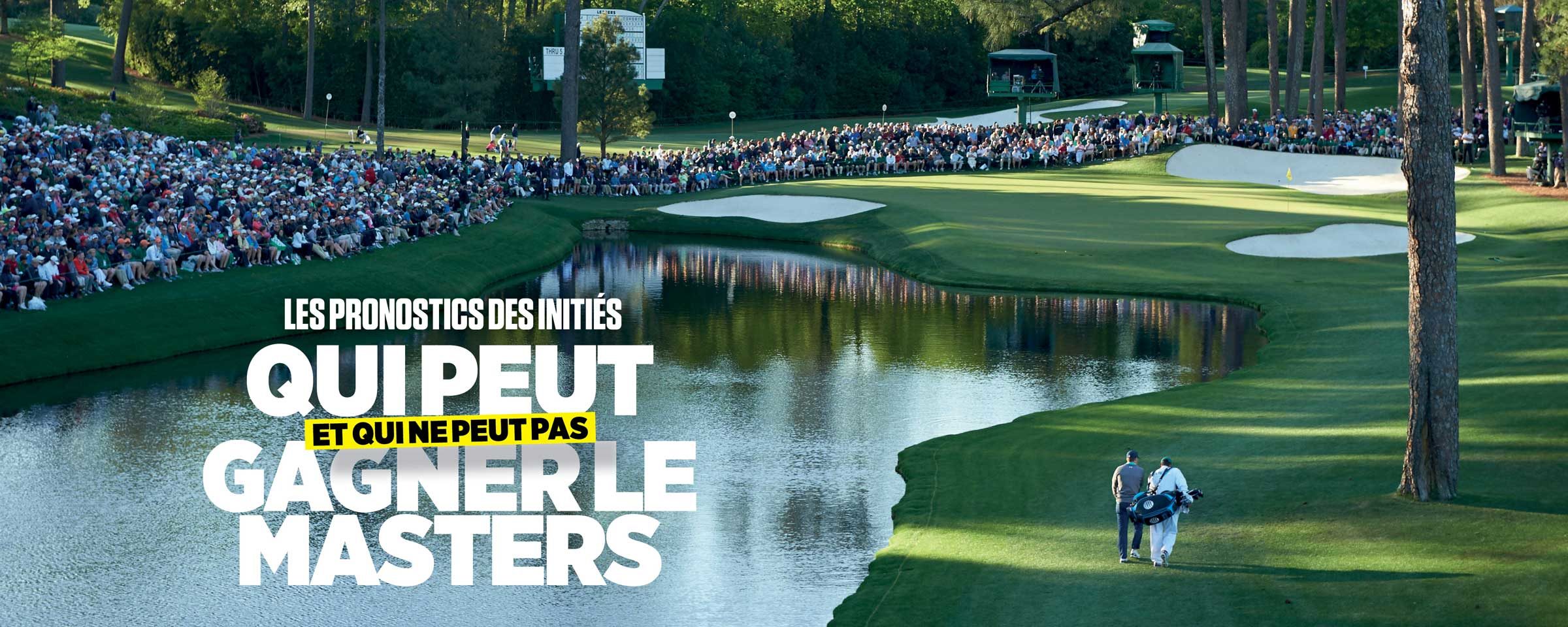 Qui peut gagner le masters