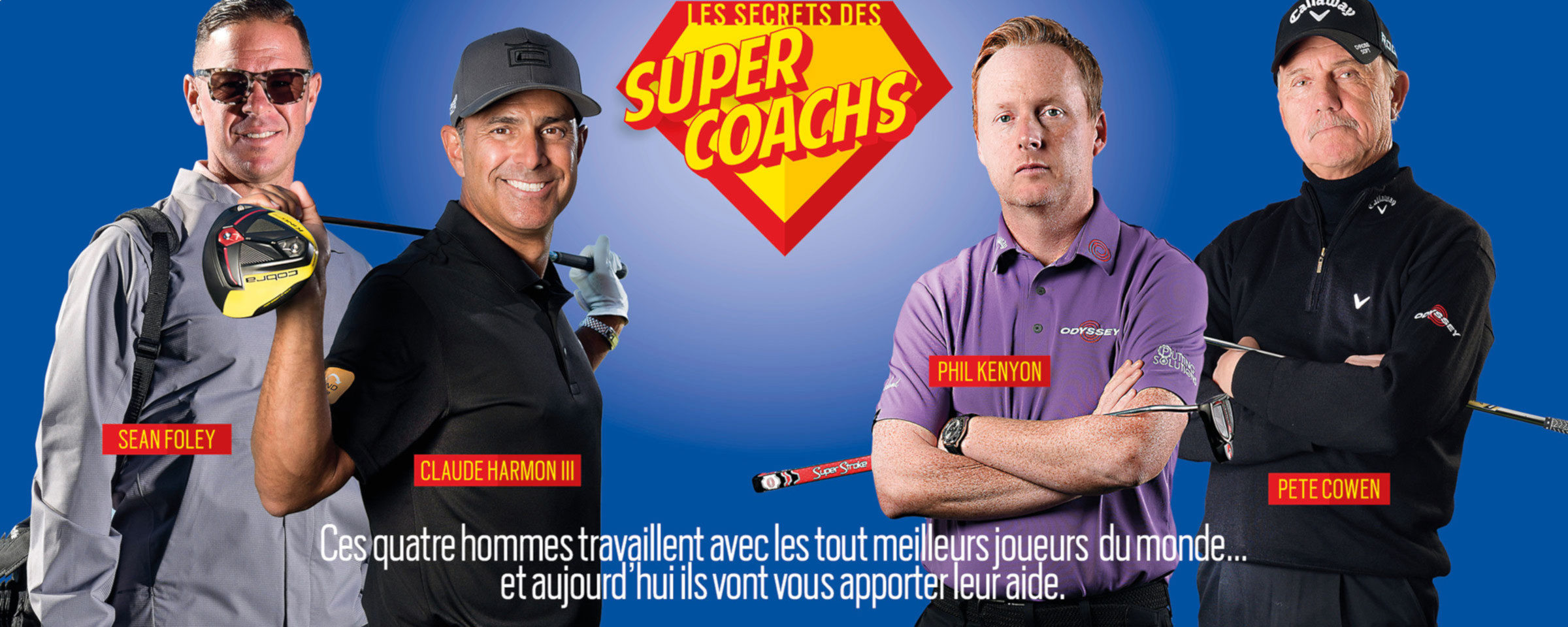 Les secrets des Super Coachs