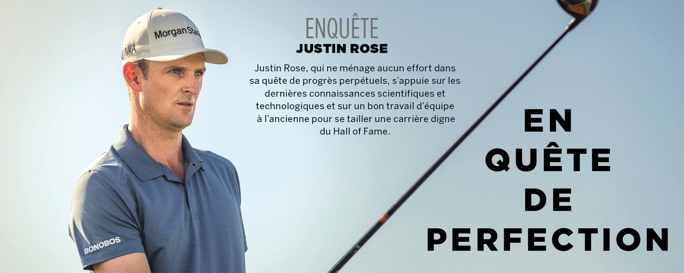 Enqête Justin Rose