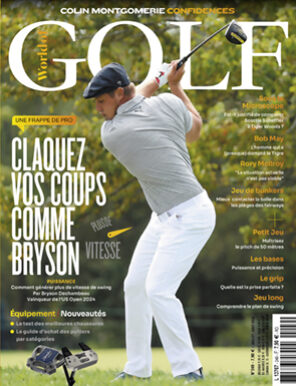 World of Golf N°249 – Juin | Juillet 2024